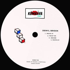 PREMIERE: Denyl Brook - Encore