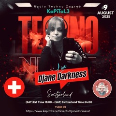 Djane Darkness - Radio Techno Zagreb Podcast August 2025