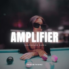 Amplifier Slap-house Remix | hxmz