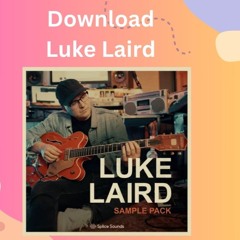 Download Luke Laird