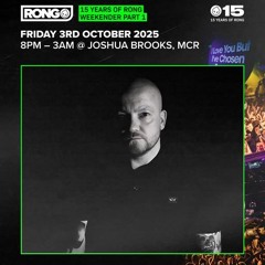 Andy Newtz-Live 15 years of Rong @Joshua Brooks - Manchester