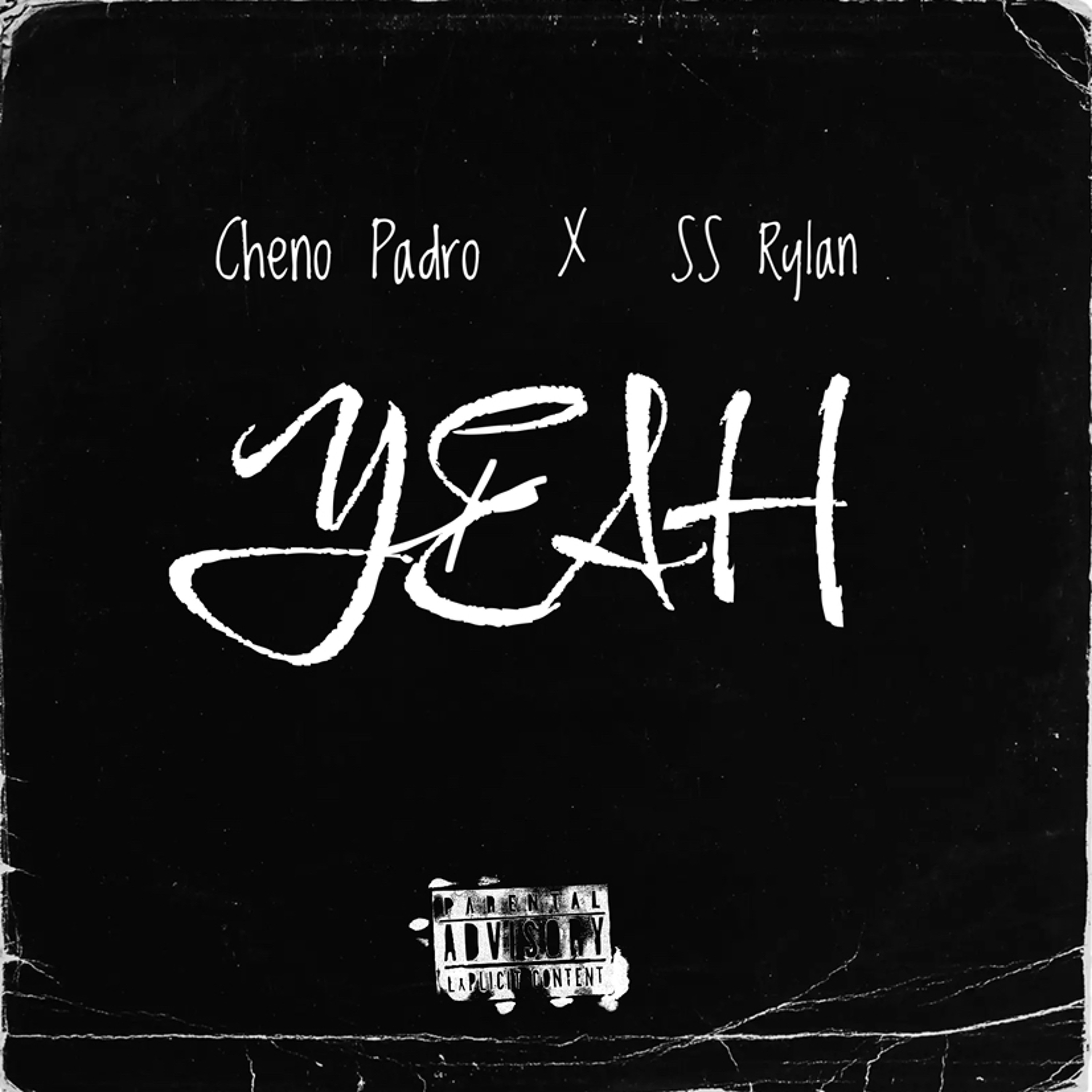 Cheno Padro - Yeah feat SSRylan episode artwork