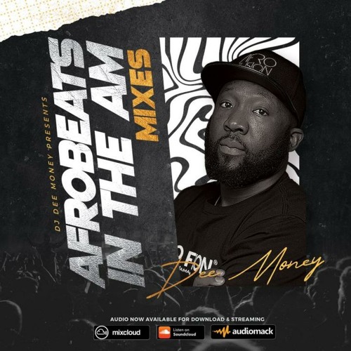 AFROBEATS IN THE A.M Live Mix W/ DJ Dee Money 1/31/24