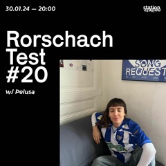 Rorschach Test #20 w/ Pelusa