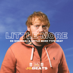 Little | Ed Sheeran - A Little More Type Beat