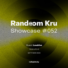 Showcase #052 w/ Outer Space, Maxgreat, Loudrise (Guestmix), Walter-B, PHL