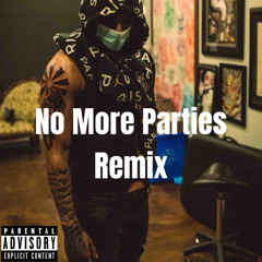 YSN Fab - No More Parties Remix