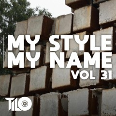 Mixset Techhouse Techno | My Style My Name Vol 31 | TILO Mix