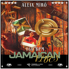 Aleix Miró - Jamaican Vibes (FREE DL)