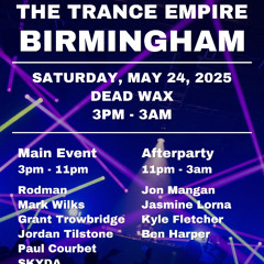 Grant Trowbridge - The Trance Empire Birmingham