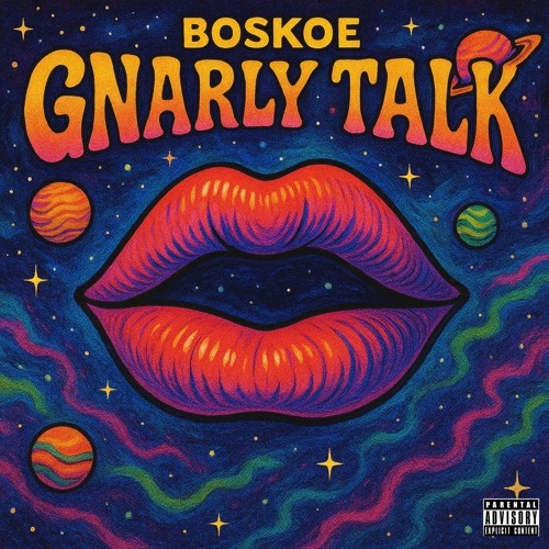GNARLY TALK