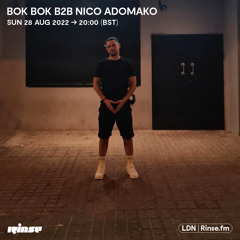 Bok Bok B2B Nico Adomako - 28 August 2022