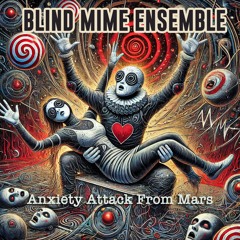 Anxiety Attack From Mars