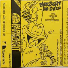 Parkzicht Mixtapes -  Parkzicht For Ever Mix 3 - 1992