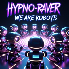 We Are Robots