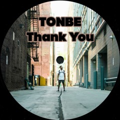 Tonbe - Thank You (Original Mix)
