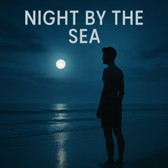 Night By The Sea (Instrumental)