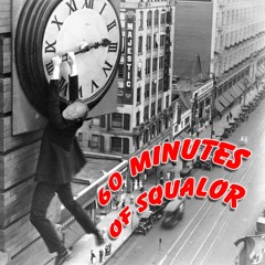 60 Minutes Of Squalor - Vol 1