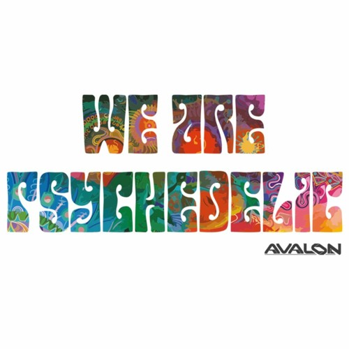 Avalon & Tristan - We Are Psychedelic (Quantum Fracture RMX)