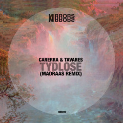 Premiere: Carerra & Tavares - Tydlose (Madraas Remix) [Mirrors]