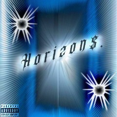 H O R I Z O N $. [full tape]