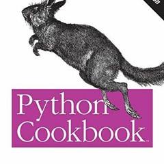 ( pVOR ) Python Cookbook, Third Edition by  David Beazley &  Brian Jones ( 6mFE )