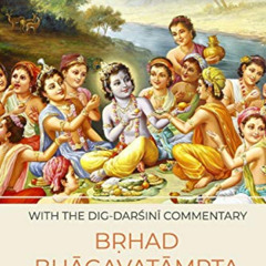 FREE EPUB 📨 Bṛhad Bhāgavatāmṛta, Canto 2, Part 2: Gopakumāra Enters Goloka by  HH Bh