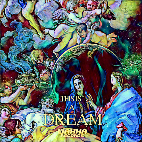 [REUPLOAD] Klimax 82 - This Is A Dream (Reworked Version) [WAXXA-A001][FREE DL]