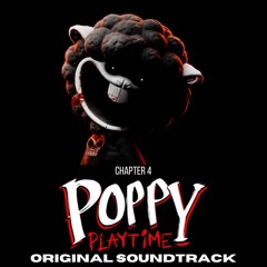 Poppy Playtime: Chapter 4 OST (00) - Teaser Trailer Theme