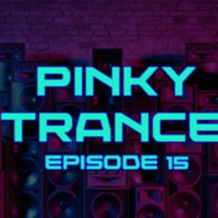 Pinky Trance 15 (138+ David Forbes & Mark Sherry)