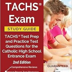 [Access] EPUB KINDLE PDF EBOOK TACHS Exam Study Guide: TACHS Test Prep and Practice T