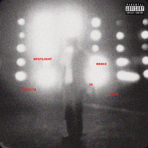 IO - Spotlight Remix feat. Kohjiya, Tete (Prod. KORK) - IO