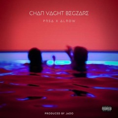 Chan Vaght Begzare (feat. Alrow)