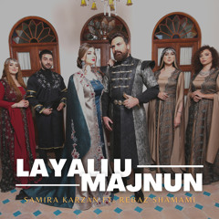 Layli u Majnun (feat. samira karzan)