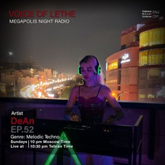 VOICE OF LETHE Presents  DeAn #52 (1).mp3