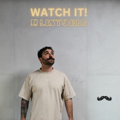 LISTORIO - Watch It! (Radio Edit)