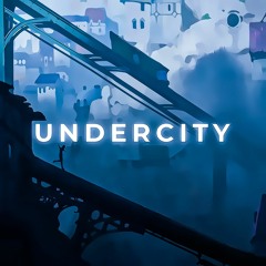 UNDERCITY