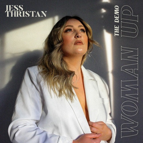 Jess Thristan - Woman Up