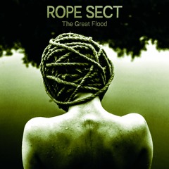 Rope Sect - Flood Flower