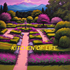 Kitchen Of Life