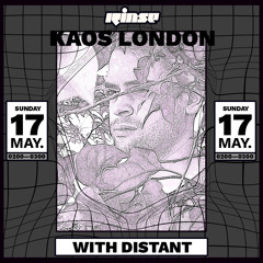 Kaos London with Distant - 17 May 2020