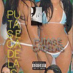 PUTAS E CADELAS