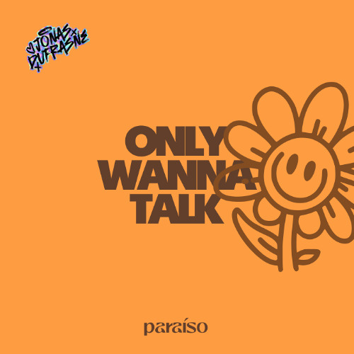 Jonas Dufrasne - Only Wanna Talk [Extended Mix]