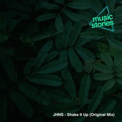 JHNS - Shake It Up (Original Mix)