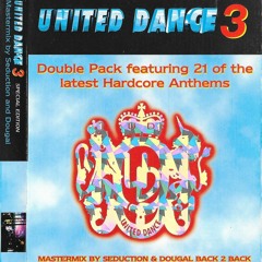 DJ Seduction & DJ Dougal - United Dance 3 Mixtape