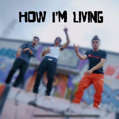 How Im Living ft. NTS youngin & Motoroladovi