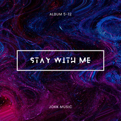 Stay with me