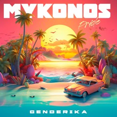 Genderika - Mykonos Pride 23 @ Soho House