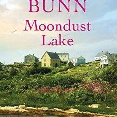 [View] EBOOK EPUB KINDLE PDF Moondust Lake (Miramar Bay Book 3) by  Davis Bunn 💌