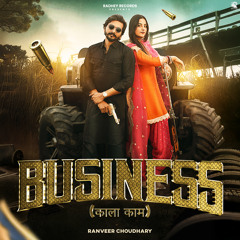 Business (feat. Heena)
